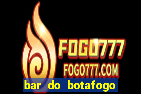 bar do botafogo natal rn